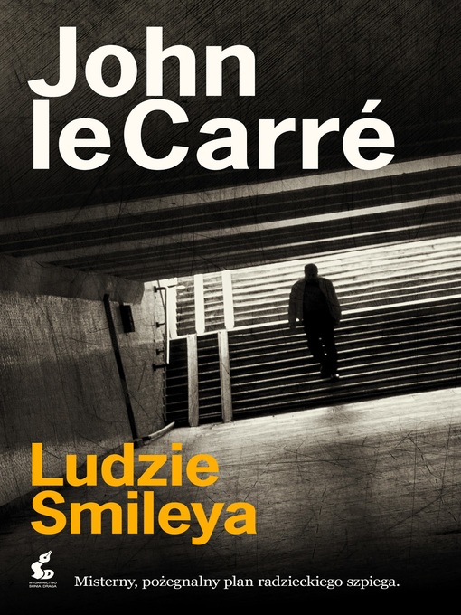 Title details for Ludzie Smileya by John le Carré - Available